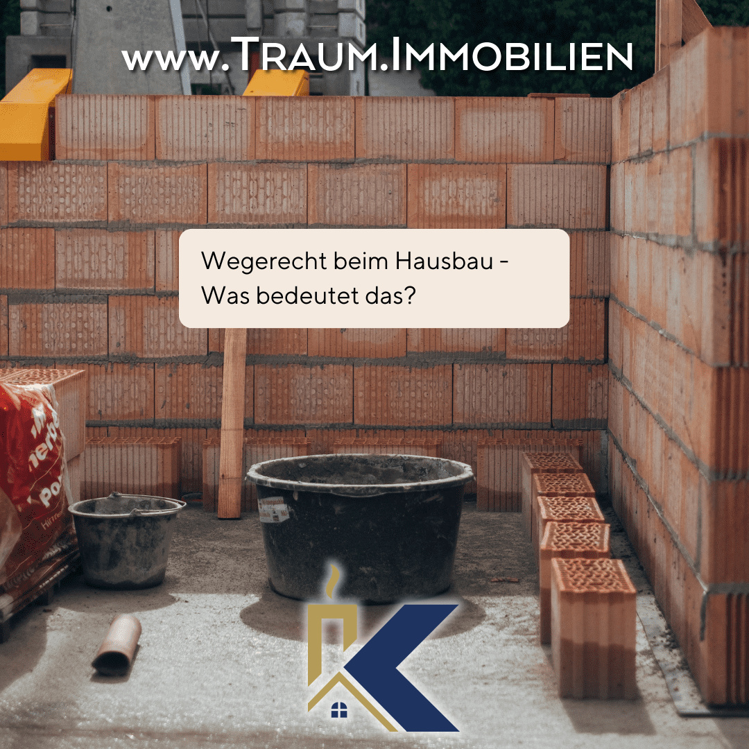 Wegerecht beim Hausbau