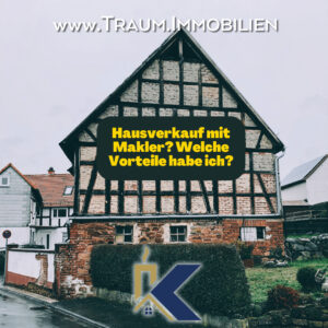 Hausverkauf mit Makler